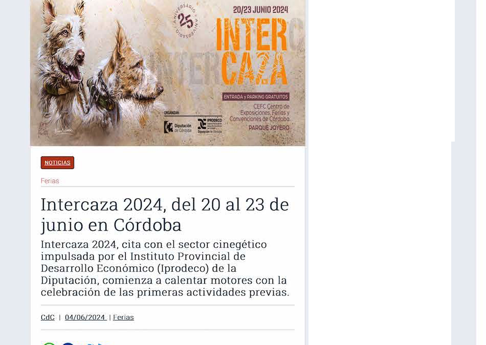 Club de Caza 4-6 Intercaza 2024, del 20 al 23 de junio en Córdoba