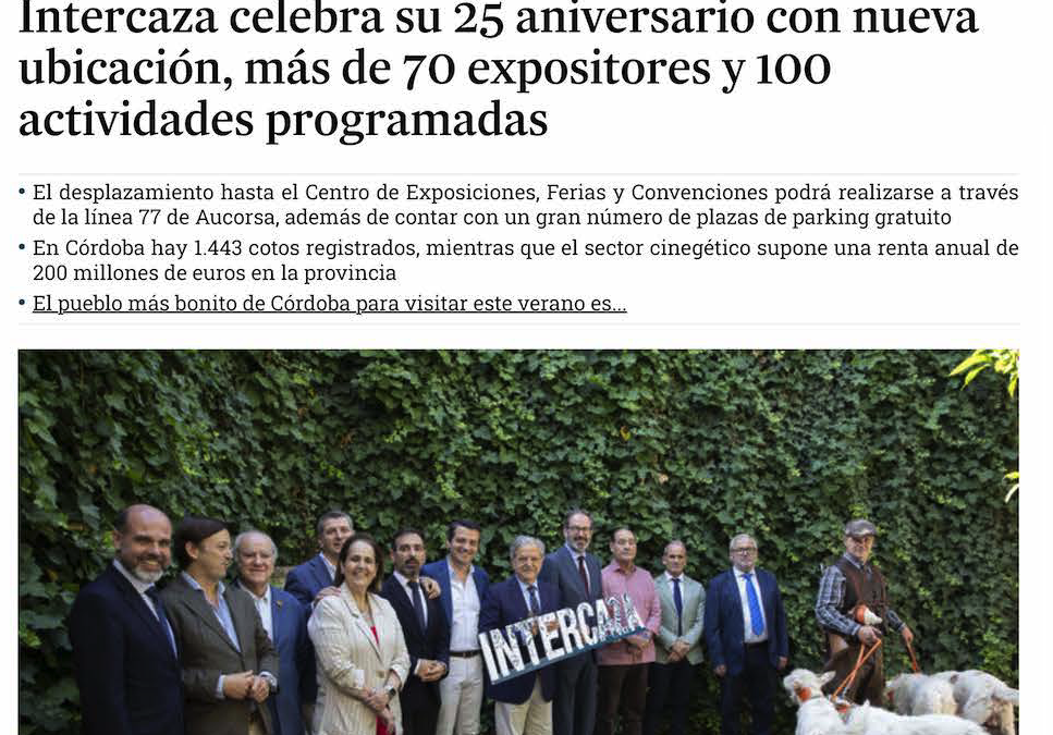 El Dia de Córdoba 14-6 Intercaza celebra su 25 aniversario con nueva ubicación, más de 70 expositores y 100 actividades programadas