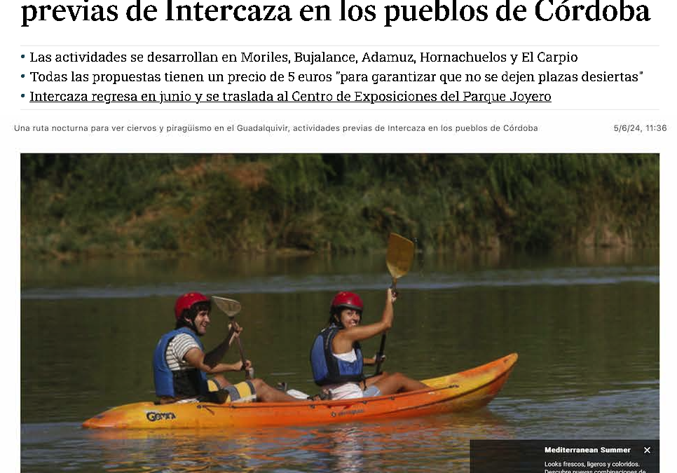 El dia de crdoba 5:6 Una ruta nocturna para ver ciervos y piragüismo en el Guadalquivir, actividades previas de Intercaza en los pueblos de Córdoba