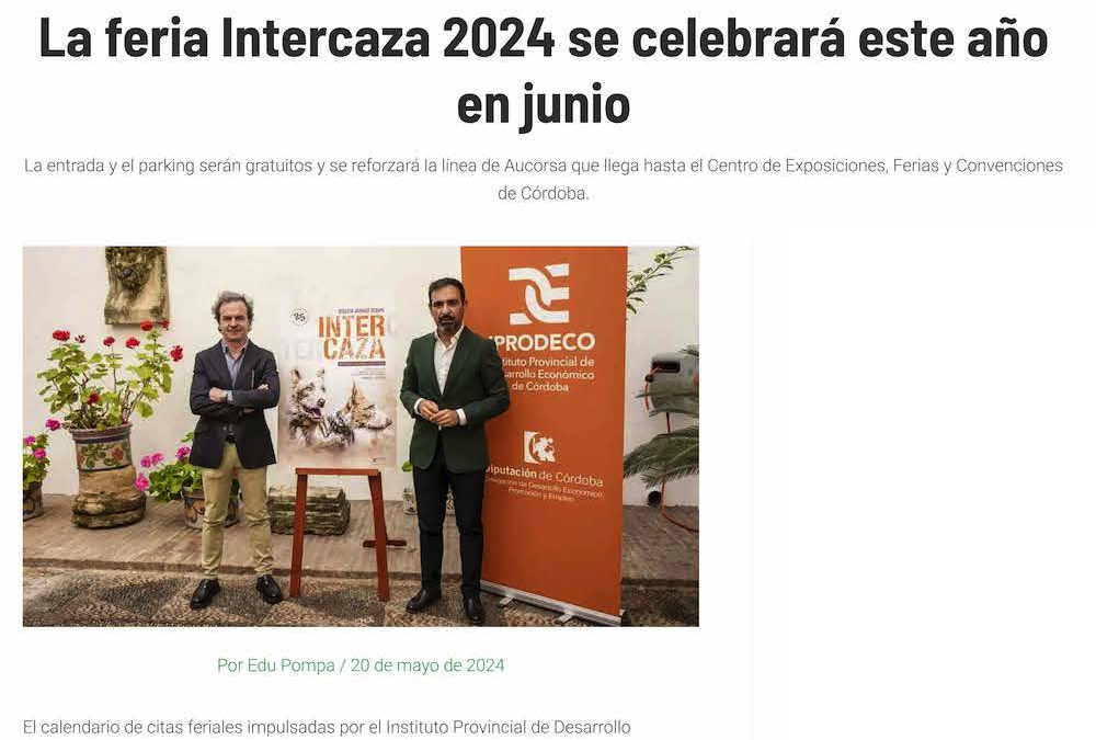 Jara y Sedal La feria Intercaza 2024 se celebrará este año en junio